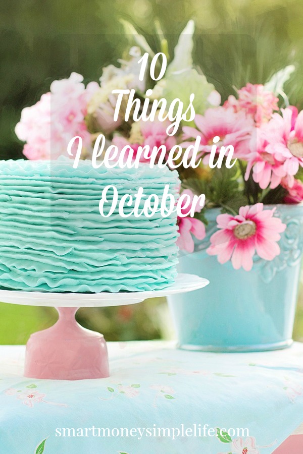 10 things I learned in October