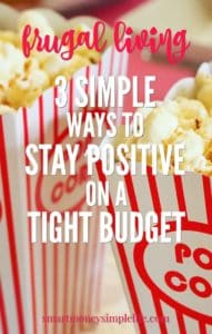 three simple ways to stay positive when you're on a tight budget