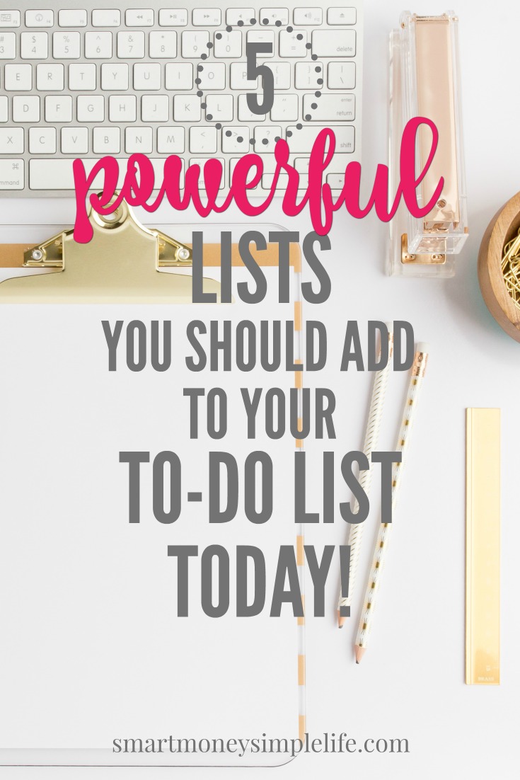 The to-do list. Love it or hate it, it's a fantastic way to keep your day on track. Take it a step further by adding these must-have lists...