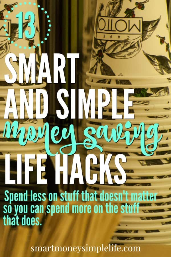 Money saving life hacks help you spend less on stuff that doesn't matter so you can spend more on the stuff that does. Life is too short to sacrifice the fun stuff.