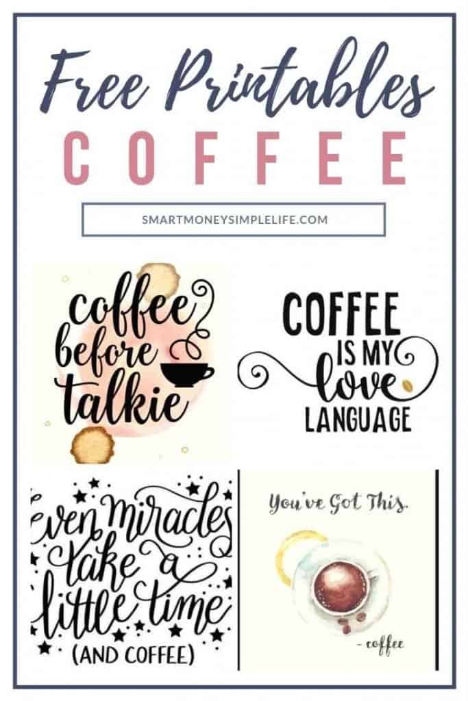 10 Best Free Printables Coffee Theme Smart Money, Simple Life