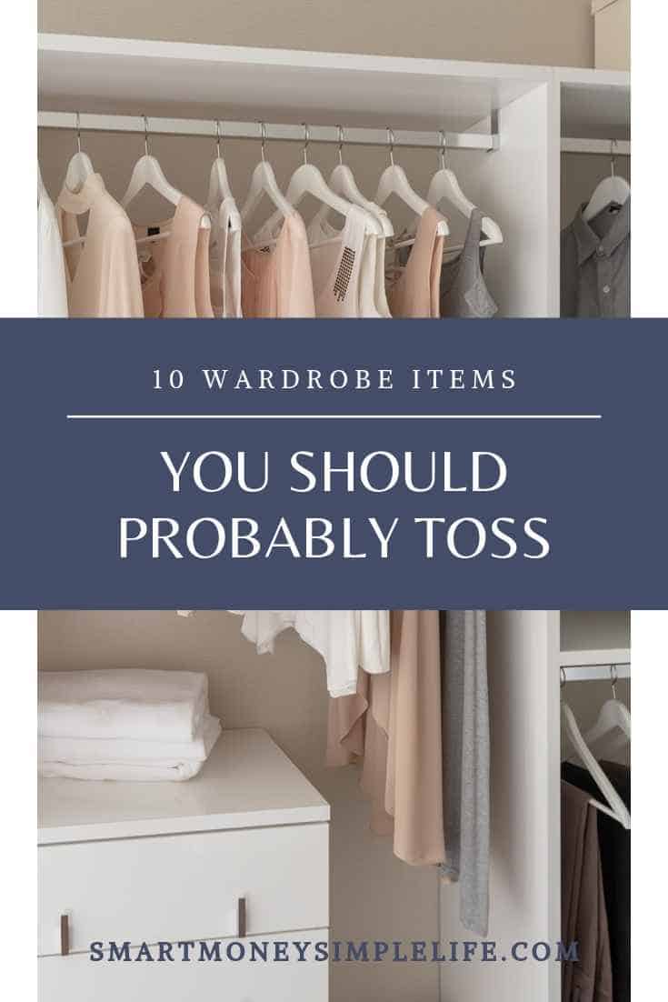 10 Wardrobe Items You Should Immediately Get Rid Of Smart Money