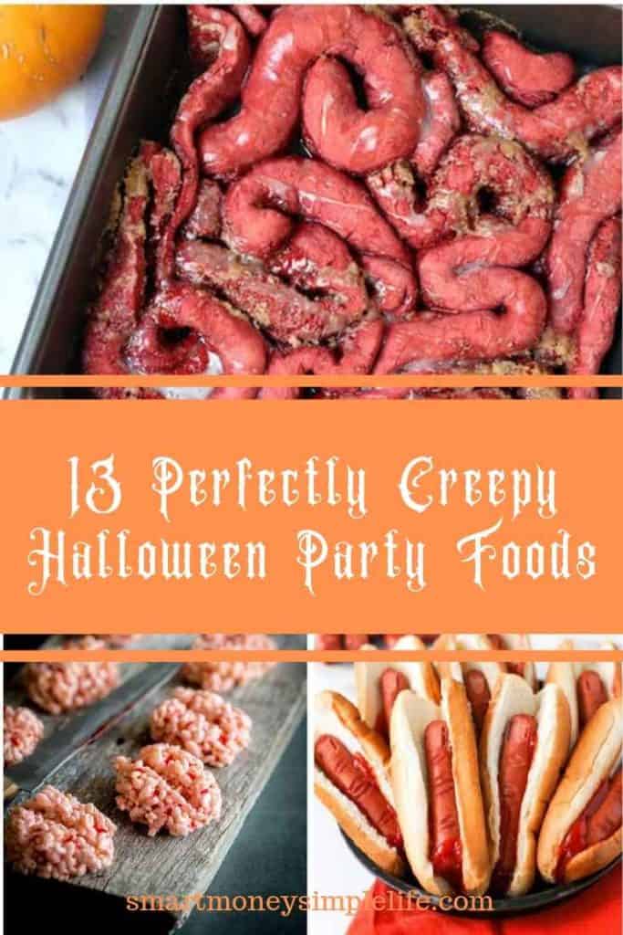 13 Perfectly Creepy Halloween Party Foods Smart Money Simple Life